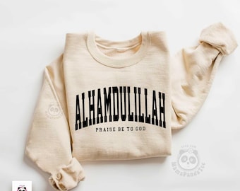 Muslim Sweatshirt, Alhamdulillah Sweatshirt, College style Islamic sweatshirt, Gifts For Muslims, Ramadan Gift, Islamic gift, Muslim Girls