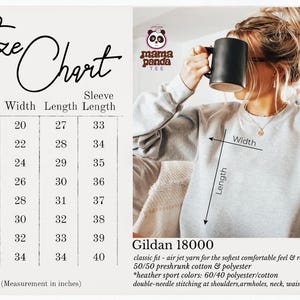 May include: Size chart for a grey sweatshirt with the text "Mama Panda Tee" in a pink and brown logo. The chart shows measurements in inches for width, length, and sleeve length for sizes S through 5XL. The text "Gildan 18000" is below the chart with details about the fabric and stitching.