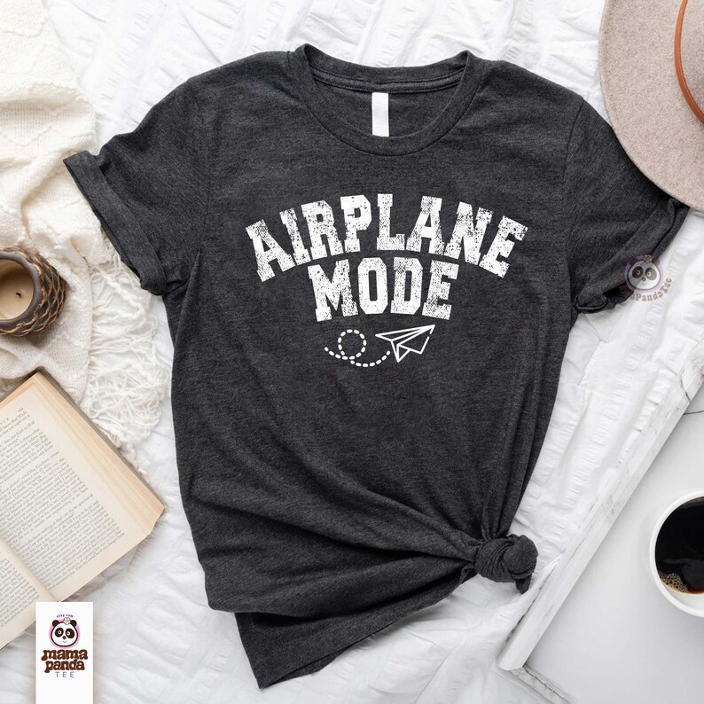 airplane mode t-shirt, vacation mode shirt, girls trip tee, travelling shirt, adventure shirt, pilot shirt, traveler gift