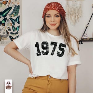 Vintage 51st Birthday T-shirt, 1975 shirt, 51st Birthday Gift, Birthday Gift for Women, Distressed 1975 tee, 1975 birthday shirt for dad White