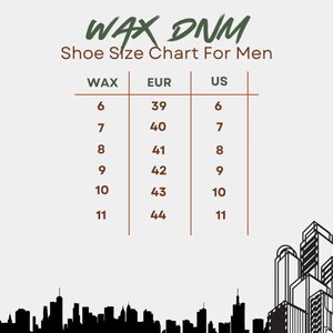 May include: A WAX DNM shoe size chart for men featuring a table with columns for WAX, EUR, and US sizes ranging from 6 to 11. The chart includes a black and white city skyline silhouette at the bottom and text headers in dark green and brown.