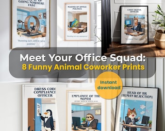 Funny Animal Office Prints: Coworker Humor Wall Art, Cubicle decor set (Digital Download)