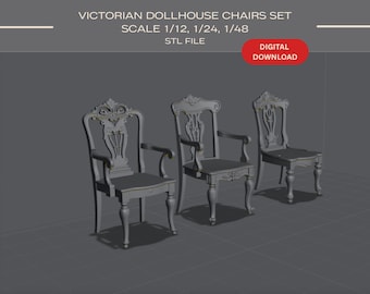 Victorian Dollhouse Chairs Set: 3D Print STL Files (1/12, 1/24, 1/48 Scale)
