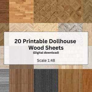 Könnte beinhalten: Ein digitaler Download von 20 druckbaren Puppenhaus-Holzplatten. Das Bild zeigt verschiedene Holzmuster, darunter Parkett-, Dielen- und Fischgrätmuster. Der Maßstab ist 1:48 und bietet eine Vielzahl von Texturen und Farben für Miniaturprojekte.