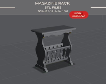 May include: A gray 3D digital model of a magazine rack with a flat top surface and a lower section featuring vertical spindle supports. The text reads MAGAZINE RACK STL FILES SCALE 1/12, 1/24, 1/48 and DIGITAL DOWNLOAD. The design is shown in a grid view.