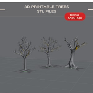 May include: Three 3D printable tree models with bare branches, displayed on a gray grid background. The text "3D PRINTABLE TREES STL FILES" is at the top, with a red "DIGITAL DOWNLOAD" button.