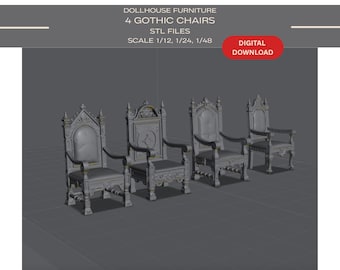 May include: Four gothic chairs for dollhouse furniture. The chairs are gray with ornate details, armrests, and high backs. The image includes the text "DOLLHOUSE FURNITURE 4 GOTHIC CHAIRS STL FILES SCALE 1/12, 1/24, 1/48 DIGITAL DOWNLOAD."