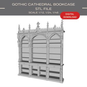 Puede incluir: Un diseño de librería gótica gris con múltiples estantes y detalles arqueados. La imagen incluye el texto "GOTHIC CATHEDRAL BOOKCASE STL FILE SCALE 1/12, 1/24, 1/48" y un botón rojo que dice "DESCARGA DIGITAL".