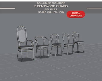 May include: Five gray bentwood chairs in various styles, designed for dollhouse furniture. The chairs include an armchair and four smaller chairs. The image includes the text "DOLLHOUSE FURNITURE", "5 BENTWOOD CHAIRS", "STL FILES", "SCALE 1/12, 1/24, 1/48", and "DIGITAL DOWNLOAD".