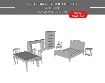 May include: A digital 3D model set of Victorian furniture including a bed, table, chairs, fireplace, bookshelf, and side table. The text reads: VICTORIAN FURNITURE SET, STL FILE, SCALE 1/12, 1/24, 1/48, DIGITAL DOWNLOAD. The items are light gray.