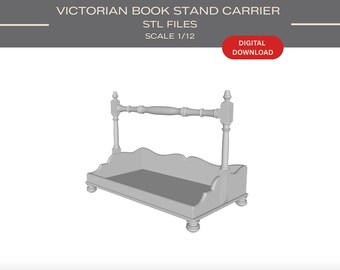May include: A light gray 3D model of a Victorian book stand carrier with a rectangular base, scalloped edges, and a central handle supported by two vertical posts. The text reads: VICTORIAN BOOK STAND CARRIER STL FILES SCALE 1/12 DIGITAL DOWNLOAD.
