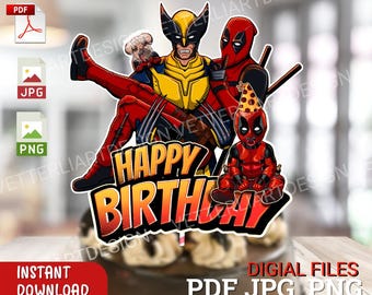 Adorno para tarta de cumpleaños de Deadpool y Wolverine (descarga digital imprimible)