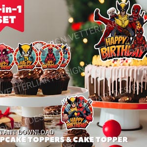 May include: A set of cupcake toppers and a cake topper featuring the characters Deadpool and Wolverine. The cupcake toppers are round and feature the characters in different poses. The cake topper is larger and features the characters in a more dynamic pose. The text "Happy Birthday" is featured on all of the toppers.