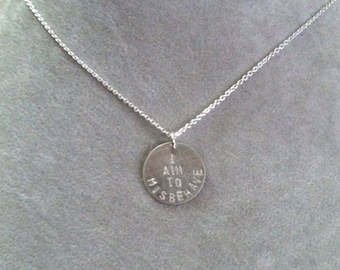 Serenity firefly "I aim to misbehave" necklace-- geek girl collection -- sterling silver