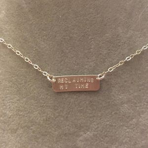 RECLAIMING MY TIME sterling silver bar necklace hand stamped. feminism politics congress democrat anti-trump Maxine Waters quote image 1