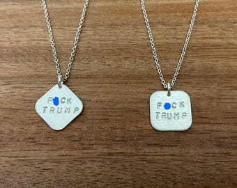 FCK TRUMP (tuck frump) handmade sterling silver hand-stamped necklace — Kamala Harris Madam President Democrat Vote Feminist Democracy