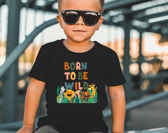 Born to Be Wild Kids T-shirt - Etsy