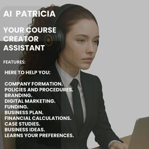 Puede incluir: AI Patricia, una asistente de creación de cursos, se muestra trabajando en una computadora portátil. El texto en la imagen dice "AI Patricia Tu Asistente de Creación de Cursos" y enumera características como la formación de empresas, las políticas y los procedimientos, la creación de marca, el marketing digital, la financiación, el plan de negocios, los cálculos financieros, los estudios de caso, las ideas de negocios y aprende tus preferencias. El texto también incluye "45% de descuento" y "Ahorra tiempo y dinero".