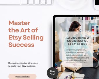 How to Start an Etsy Store | Step-by-Step Guide for Beginners | Etsy Selling Tips & Strategies eBook