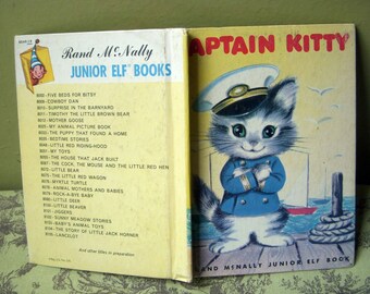 Captain Kitty, Vintage Junior Elf Book, Rand McNally 1951, Elizabeth Webbe Pix, By Godfrey Lynn, Adorable Children's Cat Book Hardcover