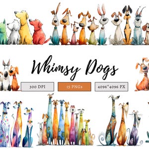 May include: Watercolor illustration of whimsical dogs in various colors and poses. The image includes the text "Whimsy Dogs", along with details about the image resolution and file type.