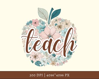 Watercolor Teach png, Retro Teach png, Floral Teacher Clipart, Teach T-Shirt Design, Teach Sublimation png, Appel png, School png