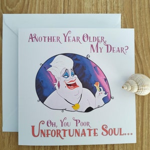 Ursula boze zeeheks van Ariel Little Mermaid Verjaardagskaart / Jij arme ongelukkige ziel