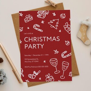 May include: Red Christmas party invitation with white illustrations of Christmas ornaments, candy canes, stars, and a Christmas tree. The text reads "Let's chill at Christmas Party", "Saturday | December 21 | 7 PM", "123 Somewhere St., Any City, ST 12345", and "RSVP to Polina at 555-555-5555".