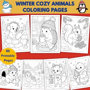 Può includere: Pagine da colorare in bianco e nero con animali invernali. Le pagine includono un orso che costruisce blocchi di neve, un riccio con una tazza e uno scoiattolo con una pigna. Il testo recita "Winter Cozy Animals Coloring Pages" e "80 Printable Pages".