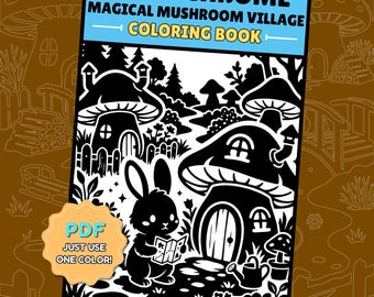 Monochrome Coloring Book – 30 Magical Mushroom Village One Color Printable PDF, Instant Download