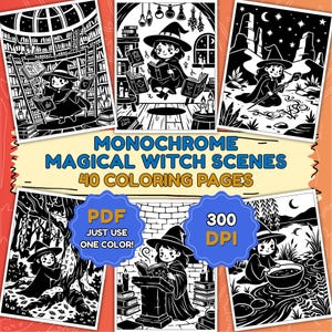Monochrome Witch Coloring Pages – 40 Magical Witch Scenes One Color Printable PDF, Instant Download