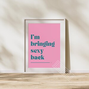 Sexy Back, Justin Timberlake A4 Digital Poster, Song Lyric Wall Art Print, Lyric Print, Music Poster, Printable Art, Gift Idea