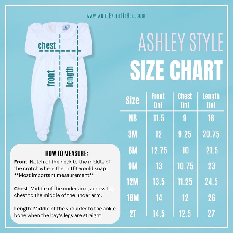 May include: A white long-sleeved footed baby romper displayed with an Ashley Style size chart. The chart includes columns for front, chest, and length measurements in inches for sizes ranging from newborn to 2T, with instructions on how to measure.