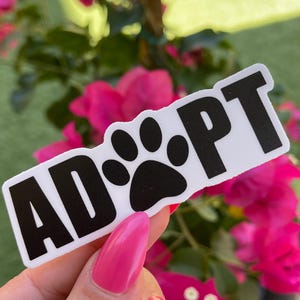 Adopt Rescue Pet Sticker: Weatherproof Matte Vinyl Decal