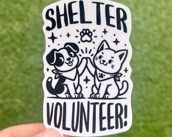 Shelter Volunteer Sticker