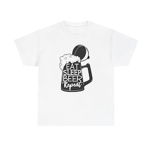 Beer T-Shirt Funny Eat Beer Sleep Tee for Ale Lovers, Heavy Cotton, Father&#39;s Day Gift, Casual Brew Lover Shirt