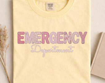 Comfort Colors Emergency Departament Nurse Shirt, Faux Patchwork  ER Nurse, Nursing School Shirt, Future Nurse Graduation Gift