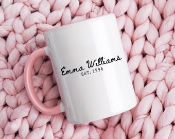 Personalized Birthday Mug, Est. Mug Gift, Custom Mug, Personalized Mug For Mom