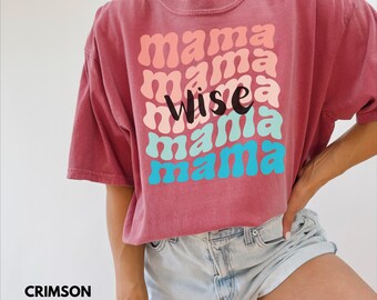 Comfort Colors® Wise Mama Shirt For Mothers Day Gift From Daughter, Mama Tshirt, Birthday Gift For Her, Baby Shower Gift, Mom Pregnancy Gift