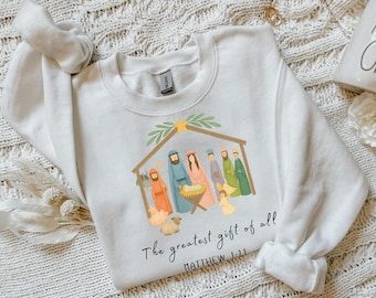 Nativity Scene Christmas Sweatshirt, Christian The Greatest Gift of All Tee, Jesus Birth Matthew 1:21 Sweatshirt, Holiday Cozy Sweater