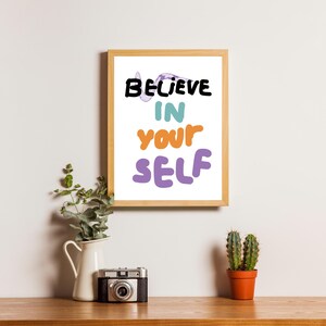 believe in yourself