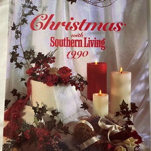 Christmas with Southern Living 1990 Hardcover Vintage Holiday Craft and Cooking with Family
