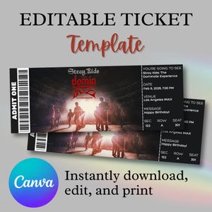 May include: Editable ticket template with a black and red design. The ticket features the text "Stray Kids Domin8 Experience" and event details. The template includes a Canva logo and the words "Instantly download, edit, and print."