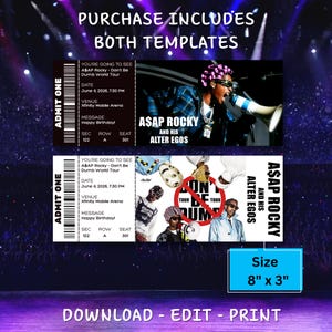 May include: Two black and white concert ticket templates for A$AP Rocky's "Don't Be Dumb World Tour." The tickets include the date, venue, and a message. The size is 8" x 3". The text "A$AP Rocky and his Alter Egos" is also visible.