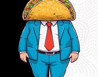 Trump Trade strategy Taco PNG File, Anti Racist Anti-Trump PNG, Always Chickens Out Download