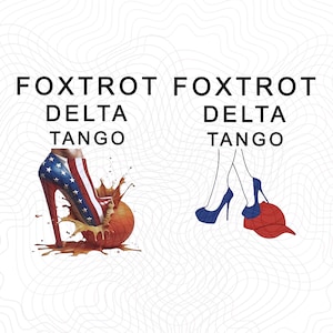 Foxtrot Delta Tango PNG File, Anti-Trump PNG, Foxtrot Delta Tango Digital Download