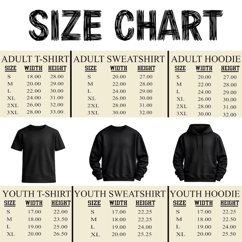 The image is a size chart for adult t-shirts, sweatshirts, and hoodies, providing sizes and corresponding heights for different sizes.