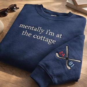Mentally I’m at the Cottage Embroidered Sweatshirt, Heated Rivalry Hockey Romance LGBT Crewneck, Cozy Fan Gift for Book Lovers heated rivalry hockey shirt hockey fans gift team hollander team rozanov heated fans merch rivalry fans gift loon embroidered game day shirt heated rivalry shirt team spirit shirt fan rivalry shirt gay sport shirt