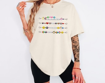 Enchanted to Teach You Sweatshirt, Teacher Friendship Bracelet Tee