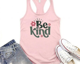 Be Kind Positive Grateful Mindful Tank Top, Inspirational Racerback Tank, Motivational Workout Shirt, Wellness Graphic Top for Women
